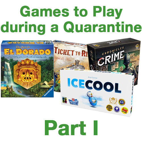Casual Games to Play During a Quarantine, Part I